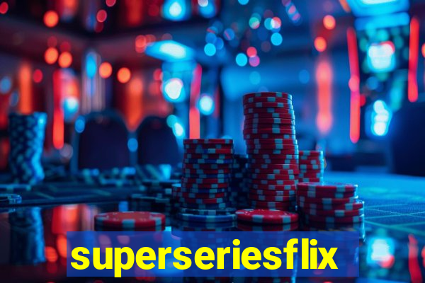 superseriesflix