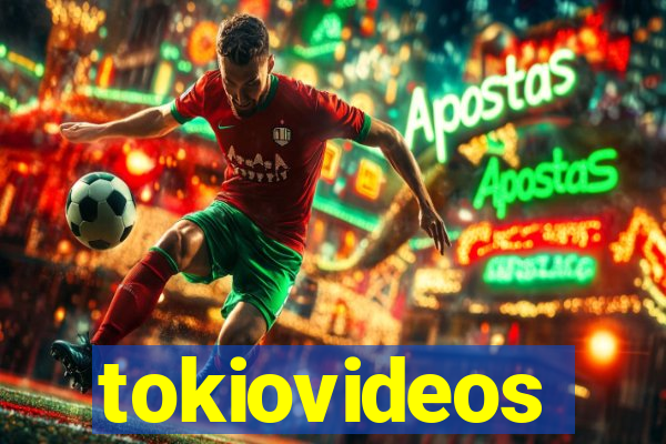 tokiovideos