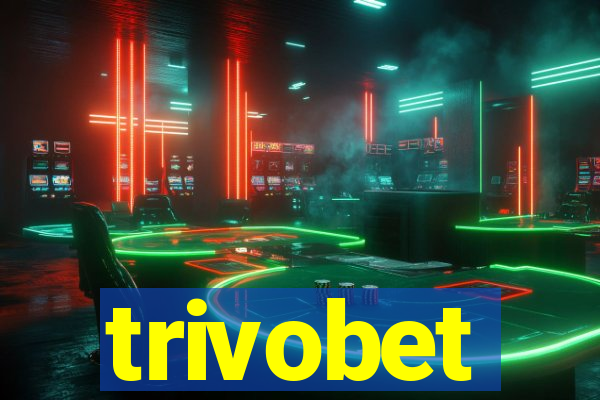 trivobet