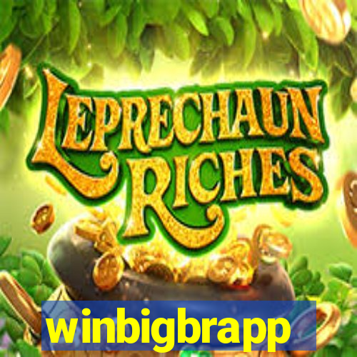 winbigbrapp